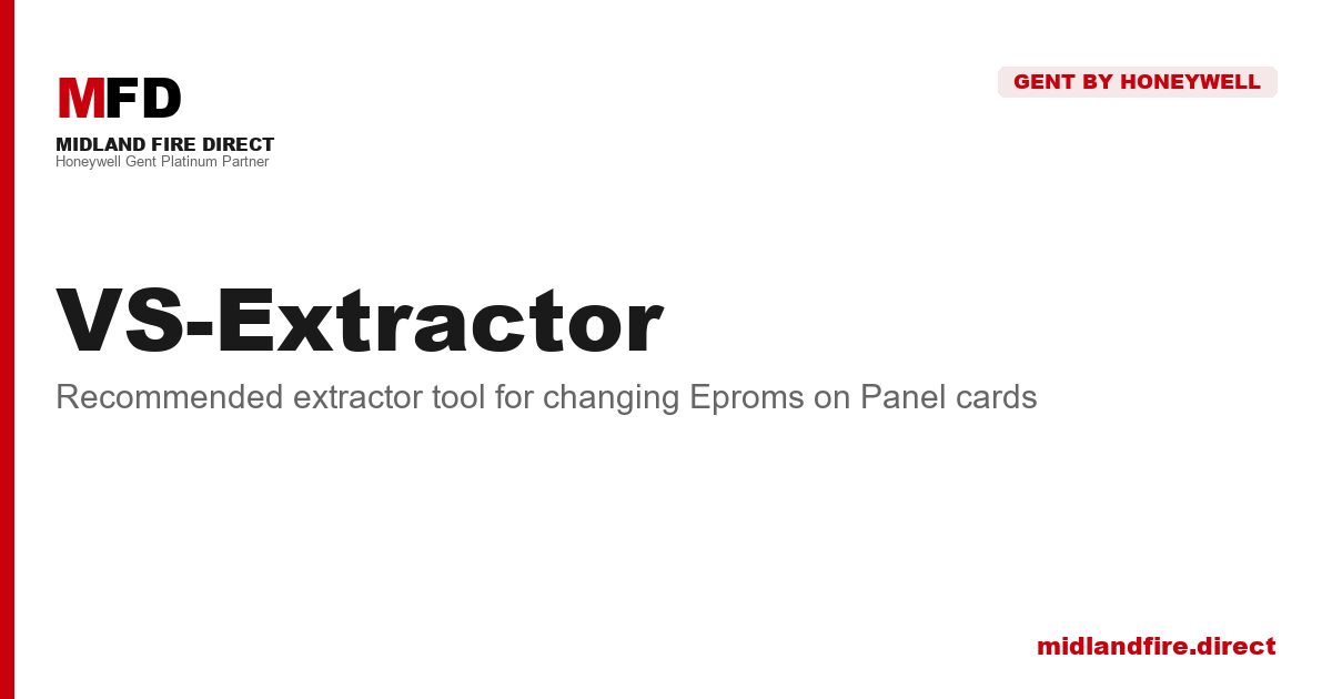 Fire Panel Extractor VS-Extractor — Recommended extractor tool for changing Eproms ...